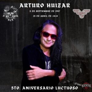 Arturo Huizar – 5to. Aniversario luctuoso
