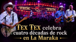 Tex Tex celebra cuatro décadas de rock en La Maraka