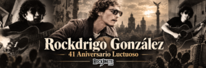 41 años sin Rockdrigo González: el Profeta del Nopal que sigue cantándole a la ciudad